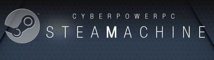 Steam Machine CyberPowerPC